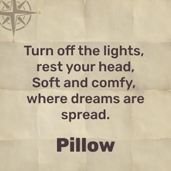 Turn off the lights, rest your head on me, and you'll fall asleep in no time - pillow!